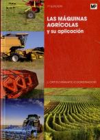 Las Máquinas Agrícolas Y Su Aplicación