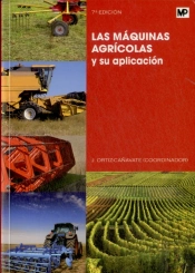 Las Máquinas Agrícolas Y Su Aplicación