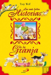 Las Más Bellas Historias De La Granja