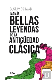 Las Mas Bellas Leyendas De La Antiguedad Clasica
