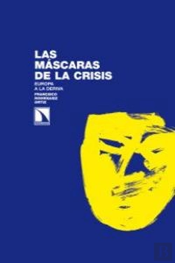 Bertrand.pt - Las Máscaras De La Crisis