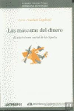 Bertrand.pt - Las Máscaras Del Dinero
