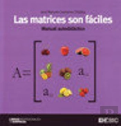 Las Matrices Son Fáciles