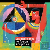Las Mediciones No Fueron Siempre Así
