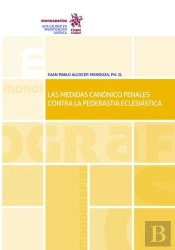 Las Medidas Canonico Penales Contra La Pederastia Eclesiasti