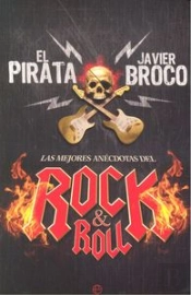 Las Mejores Anécdotas Del Rock&Roll