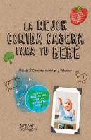 Las Mejores Comidas Caseras Para Tu Bebe