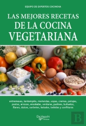 Las Mejores Recetas De La Cocina Vegetariana