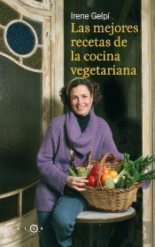 Las Mejores Recetas De La Cocina Vegetariana