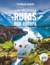 Las Mejores Rutas Por Europa En Coche Electrico