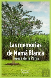 Las Memorias De Mama Blanca
