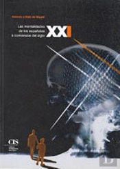 Las Mentalidades De Los Españoles A Comienzos Del Siglo Xxi