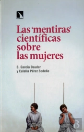 Las 'Mentiras' Científicas Sobre Las Mujeres