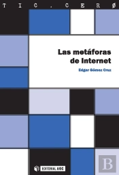 Las Metáforas De Internet