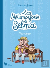 Las Metamorfosis De Selma 2 Vida Abuela