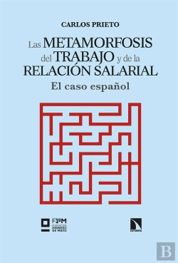 Bertrand.pt - Las Metamorfosis Del Trabajo Y De La Relacion Salarial