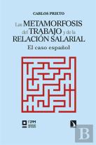 Las Metamorfosis Del Trabajo Y De La Relacion Salarial