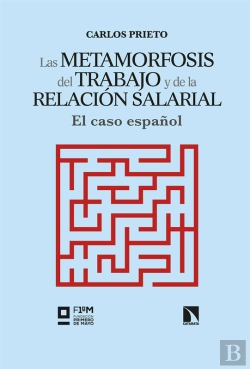 Bertrand.pt - Las Metamorfosis Del Trabajo Y De La Relación Salarial