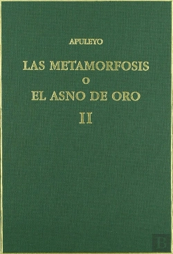 Bertrand.pt - Las Metamorfosis O El Asno De Orotomo 2. Capitulos Iv-Xi 