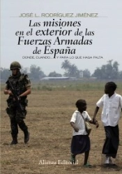 Las Misiones En El Exterior De Las Fuerzas Armadas De España
