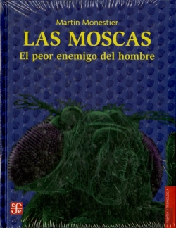 Bertrand.pt - Las Moscas. El Peor Enemigo Del Hombre 