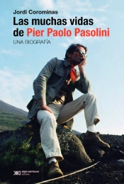 Las Muchas Vidas De Pier Paolo Pasolini