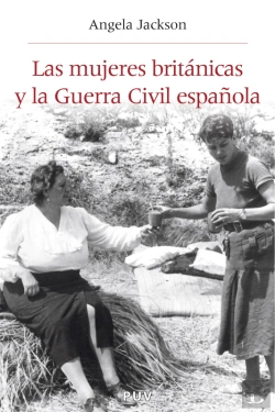 Bertrand.pt - Las Mujeres Británicas Y La Guerra Civil Española