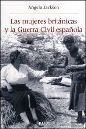 Las Mujeres Británicas Y La Guerra Civil Española