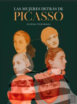 Bertrand.pt - Las Mujeres Detrás De Picasso