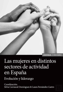 Bertrand.pt - Las Mujeres En Distintos Sectores De Actividad En España