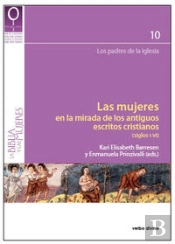 Las Mujeres En La Mirada De Los Antiguos Escritos Cristianos