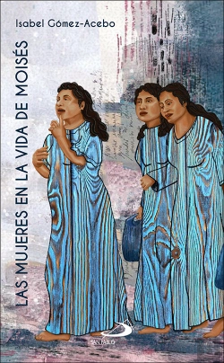 Bertrand.pt - Las Mujeres En La Vida De Moises