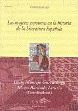 Bertrand.pt - Las Mujeres Escritoras En La Historia De La Literatura Española