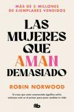 Las Mujeres Que Aman Demasiado