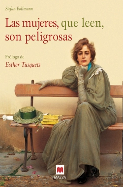 Bertrand.pt - Las Mujeres, Que Leen, Son Peligrosas