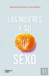 Las Mujeres Y Su Sexo