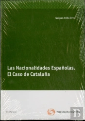 Las Nacionalidades Españolas. El Caso De Cataluña