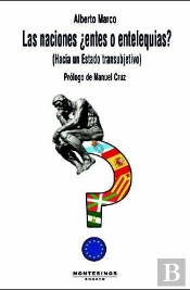 Las Naciones ¿Entes O Entelequias?