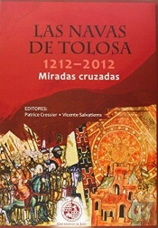 Las Navas De Tolosa 1212-2012. Miradas Cruzadas