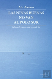 Las Niñas Buenas No Van Al Polo Sur