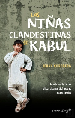 Bertrand.pt - Las Niñas Clandestinas De Kabul
