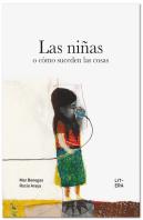 Las Niñas O Como Suceden Las Cosas