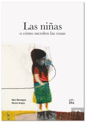 Las Niñas O Como Suceden Las Cosas