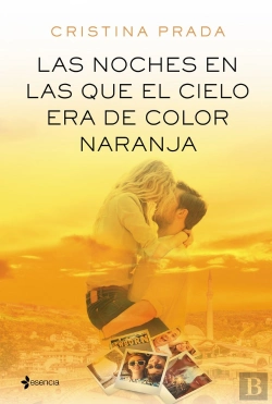 Bertrand.pt - Las Noches En Las Que El Cielo Era De Color Naranja