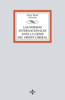 Las Normas Internacionales Ante La Crisis Del Orden Liberal