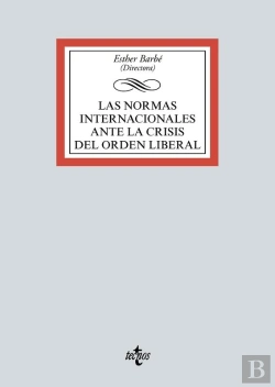 Bertrand.pt - Las Normas Internacionales Ante La Crisis Del Orden Liberal