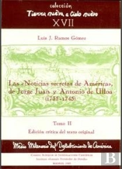Las Noticias Secretas De América De Jorge Juan Y Antonio De Ulloa (1735-1745). Tomo Ii. Edición Anot