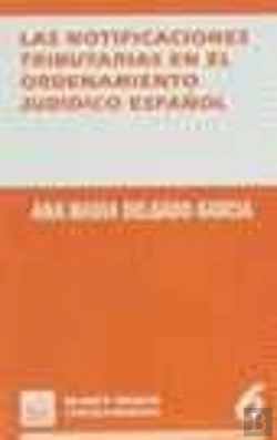 Bertrand.pt - Las Notificaciones Tributarias En El Ordenamiento Juridico Español