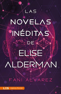 Bertrand.pt - Las Novelas Ineditas De Elise Alderman