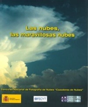 Las Nubes, Las Maravillosas Nubes  
